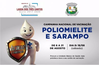 Campanha Nacional de Vacinação contra a Poliomielite e o Sarampo