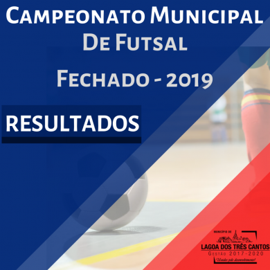 RESULTADO DA 5ª RODADA DE FUTSAL FECHADO 2019