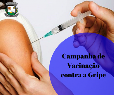 2ª FASE DA CAMPANHA DE VACINAÇÃO DA GRIPE