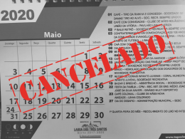 EVENTOS DO MÊS DE MAIO ESTÃO CANCELADOS NO MUNICÍPIO