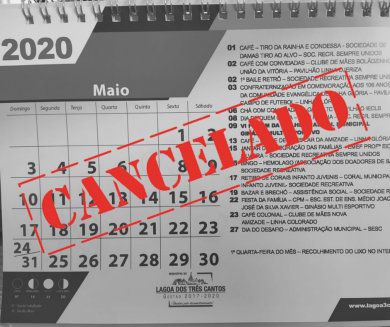 EVENTOS DO MÊS DE MAIO ESTÃO CANCELADOS NO MUNICÍPIO