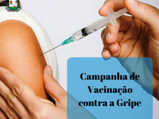 3ª FASE DA CAMPANHA DE VACINAÇÃO CONTRA A GRIPE