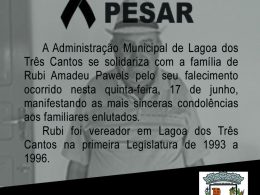 Nota de pesar do Município de Lagoa dos Três Cantos
