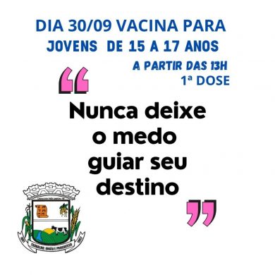 Vacina Contra Covid-19 para jovens a partir dos 15 anos