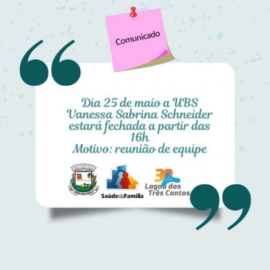 UBS Vanessa Sabrina Schneider estará fechada dia 25 a partir das 16h