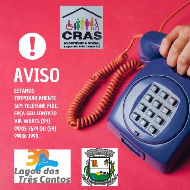 Aviso do Cras de Lagoa dos Três Cantos