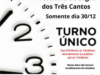 Sexta-feira, dia 30, terá Turno Único na Prefeitura de Lagoa dos Três Cantos