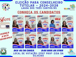 Inicia hoje a campanha visando a eleição do Conselho Tutelar de Lagoa dos Três Cantos para o quadriênio 2024-2028