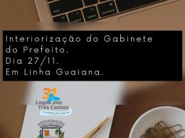 Interiorização do Gabinete do Prefeito vai até Linha Guaiana