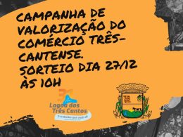 Campanha de Valorização do Comércio de Lagoa dos Três Cantos terá sorteio neste dia 27/12