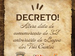 Decreto altera data de feriado comemorativo ao aniversário de Lagoa dos Três Cantos