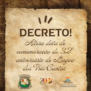 Decreto altera data de feriado comemorativo ao aniversário de Lagoa dos Três Cantos