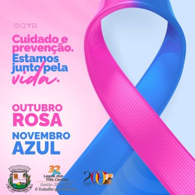 Outubro Rosa/Novembro Azul em Lagoa dos Três Cantos