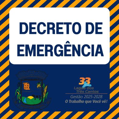 Decreto de Emergência em Lagoa dos Três Cantos