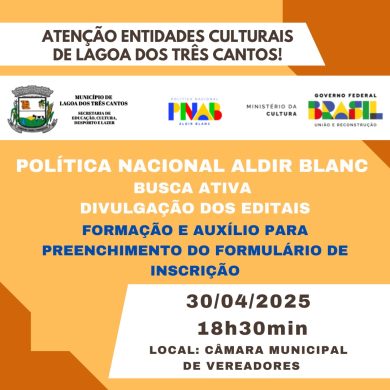Atenção Agentes Culturais e entidades do nosso município