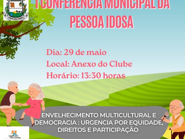 I Conferência Municipal da Pessoa Idosa