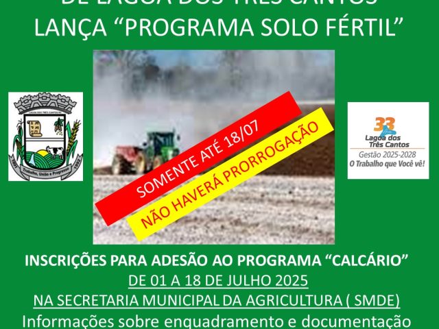 Sexta-feira (18) é o último dia para inscrição ao Programa Solo Fértil de Lagoa dos Três Cantos