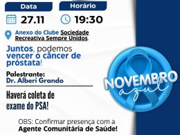 Novembro Azul: Município de Lagoa dos Três Cantos  promove encontro especial sobre saúde do homem e prevenção ao câncer de próstata