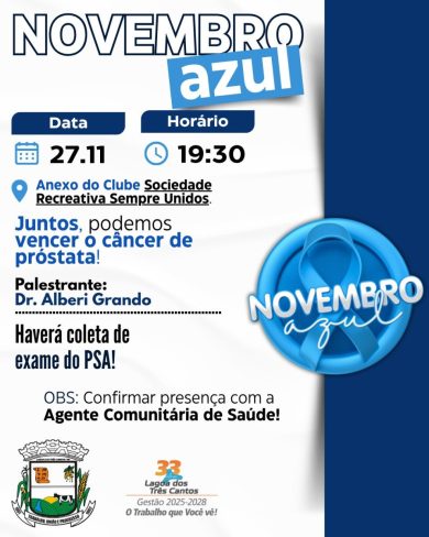 Novembro Azul: Município de Lagoa dos Três Cantos  promove encontro especial sobre saúde do homem e prevenção ao câncer de próstata