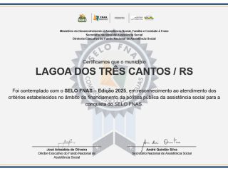 Secretaria do Desenvolvimento Social de Lagoa dos Três Cantos conquista Selo do Fundo Nacional de Assistência Social