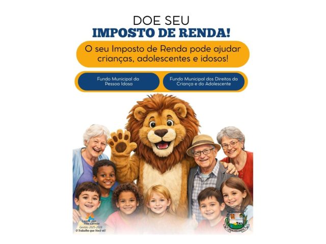 Seu Imposto de Renda pode transformar vidas em Lagoa dos Três Cantos