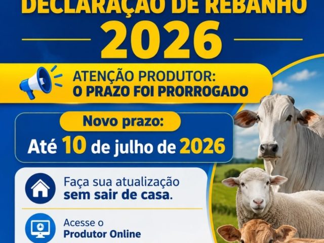 Produtores rurais têm até 10 de julho para realizar Atualização Cadastral e Declaração de Rebanho 2026