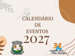 Lagoa dos Três Cantos inicia organização do Calendário de Eventos 2027
