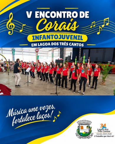 V Encontro de Corais Infantojuvenil será realizado nesta quarta-feira em Lagoa dos Três Cantos