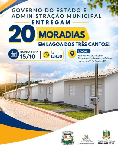 Governo do Estado e Administração Municipal de Lagoa dos três Cantos vão entregar 20 novas moradias em Lagoa dos Três Cantos nesta quinta-feira (15)