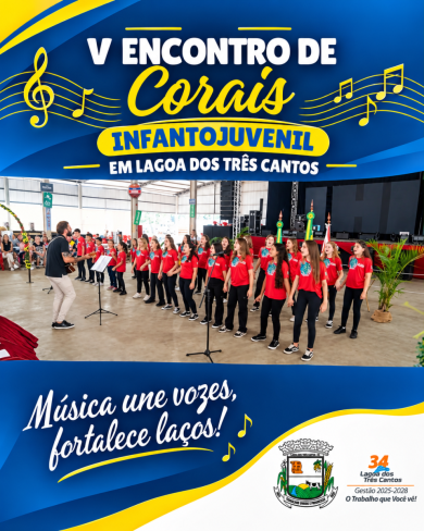 V Encontro de Corais Infantojuvenil será realizado em Lagoa dos Três Cantos